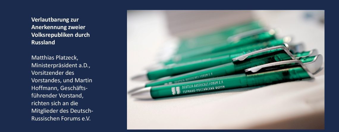 Verlautbarung zur Anerkennung zweier Volksrepubliken durch Russland